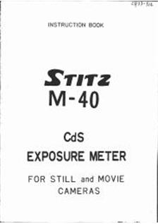 Stitz 40 M manual. Camera Instructions.